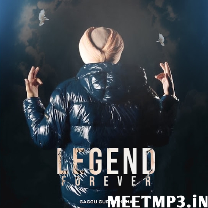 Legend Forever Sidhu Moose Wala-(MeetMp3.In).mp3