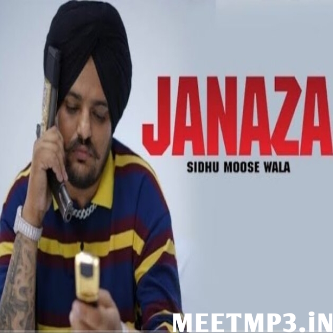 Janaza Sidhu Moose Wala-(MeetMp3.In).mp3