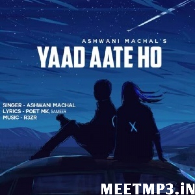 Yaad Aate Ho Ashwani Machal-(MeetMp3.In).mp3