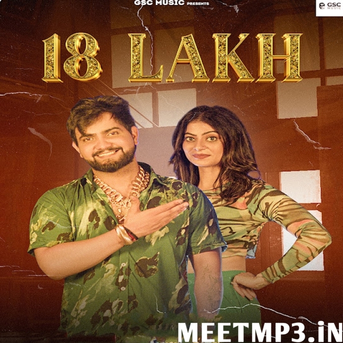 18 Lakh Raj Mawar-(MeetMp3.In).mp3