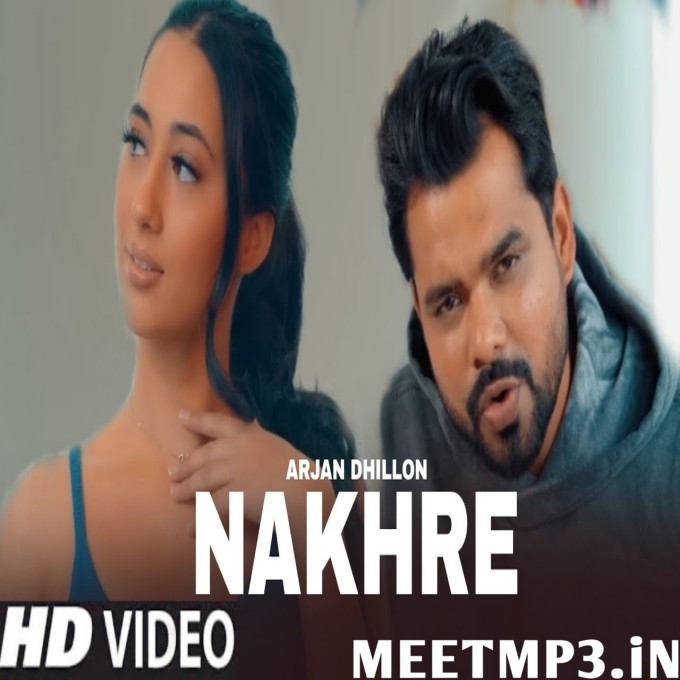 Nakhre Arjan Dhillon-(MeetMp3.In).mp3