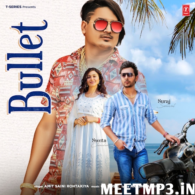 Bullet Amit Saini Rohtakiya-(MeetMp3.In).mp3