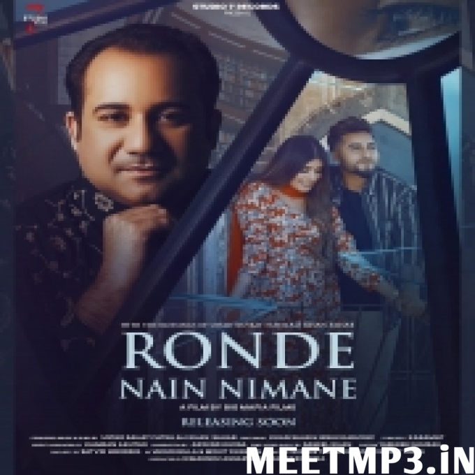 Ronde Nain Nimane Rahat Fateh Ali Khan-(MeetMp3.In).mp3
