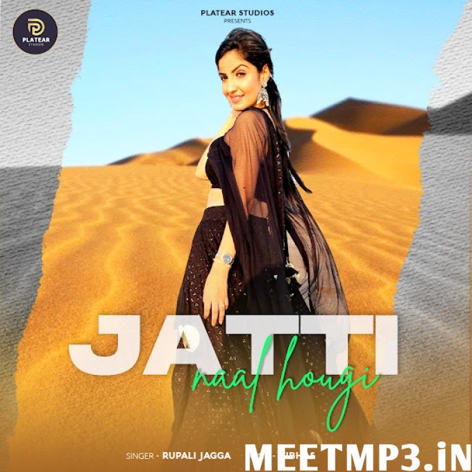 Jatti Naal Hougi Rupali Jagga-(MeetMp3.In).mp3