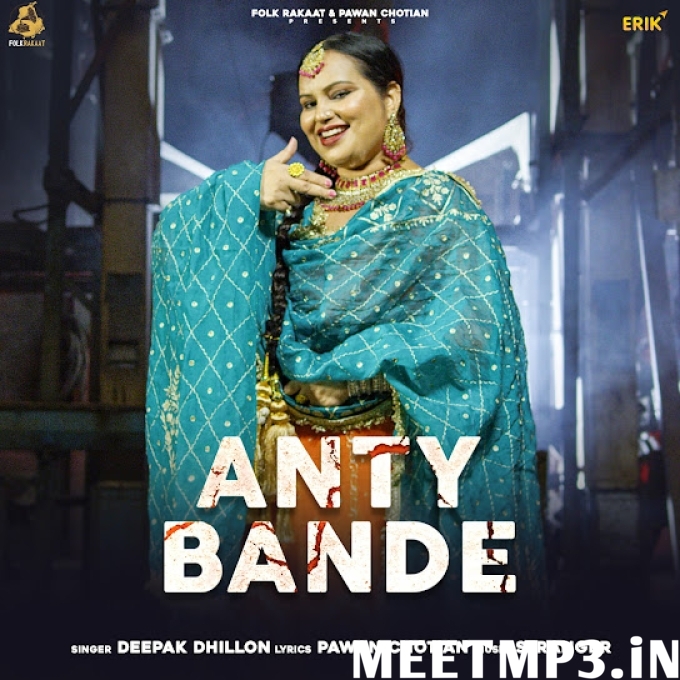 Anty Bande Deepak Dhillon-(MeetMp3.In).mp3