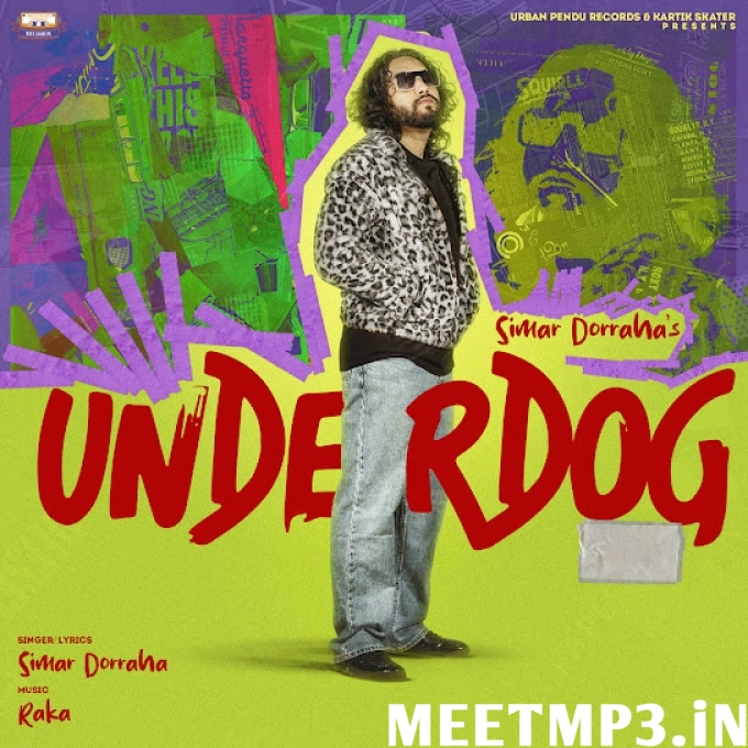 Underdog Simar Doraha-(MeetMp3.In).mp3