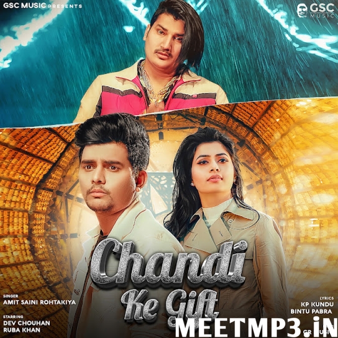 Chandi Ke Gift Amit Saini Rohtakiya-(MeetMp3.In).mp3