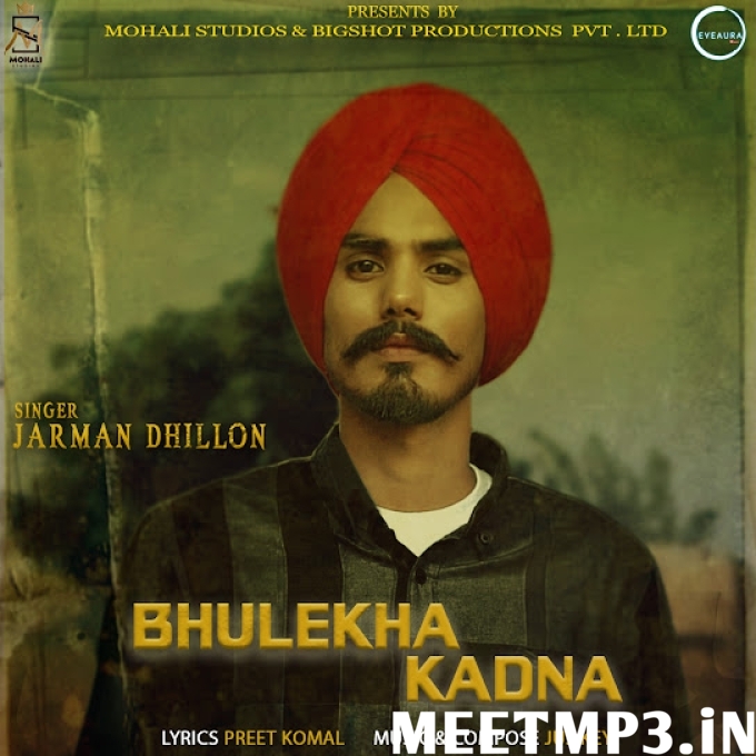 Bhulekha Kadna Jarman Dhillon-(MeetMp3.In).mp3