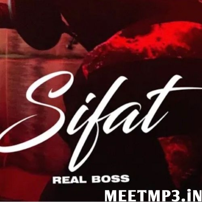 Sifat Real Boss-(MeetMp3.In).mp3