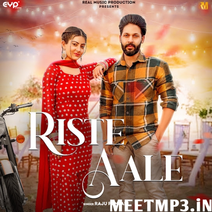 Riste Aale Raju Punjabi-(MeetMp3.In).mp3