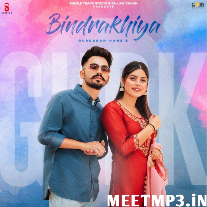 Bindrakhia Gurkaran Hans-(MeetMp3.In).mp3