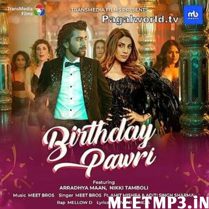Birthday Pawri Ho Rahi Hai-(MeetMp3.In).mp3