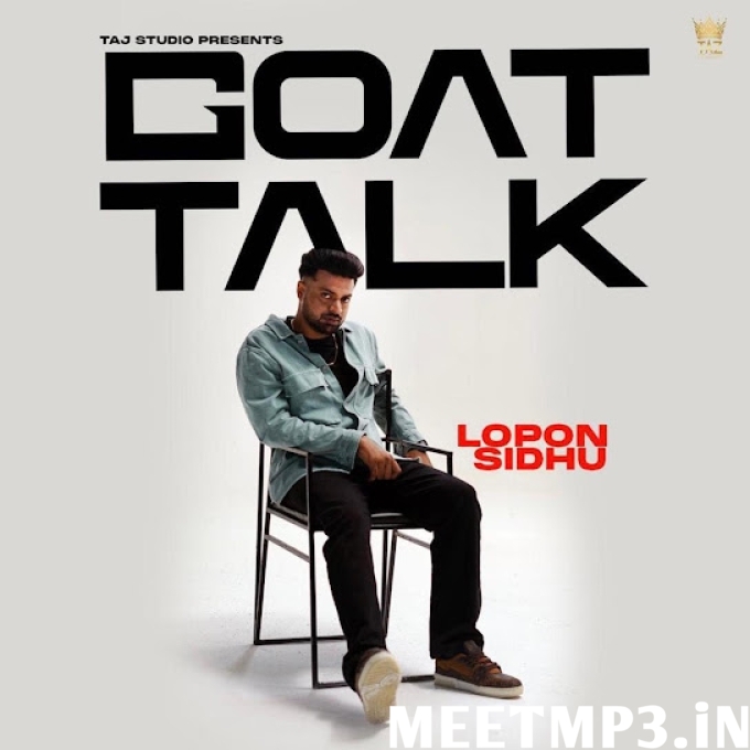 Goat Talk Lopon Sidhu-(MeetMp3.In).mp3