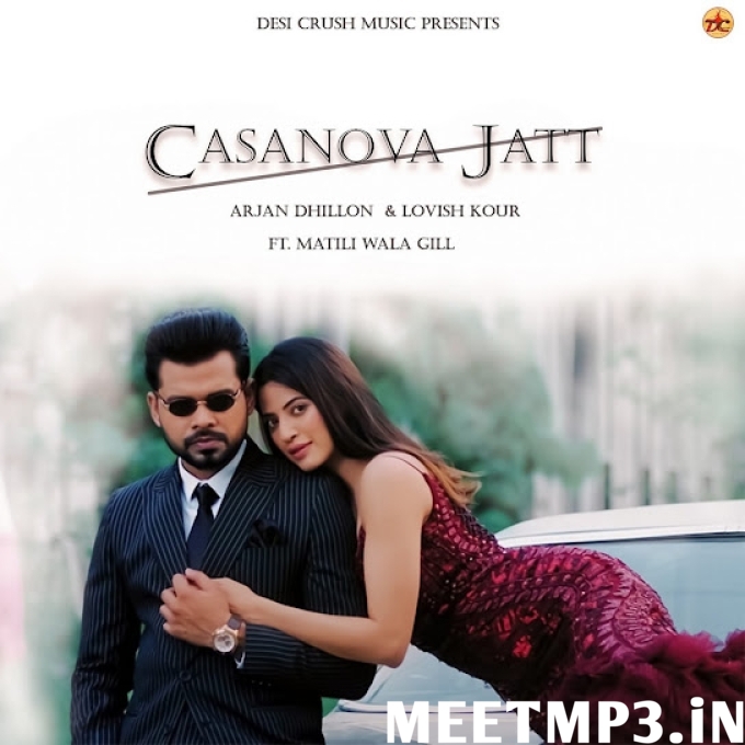 Casanova Jatt Arjan Dhillon-(MeetMp3.In).mp3