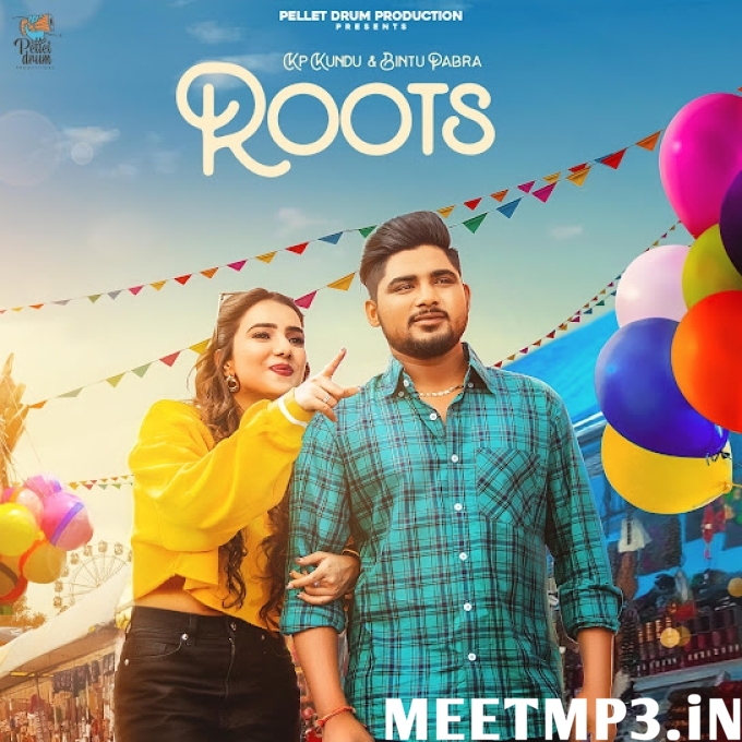 Roots KP Kundu, Bintu Pabra-(MeetMp3.In).mp3