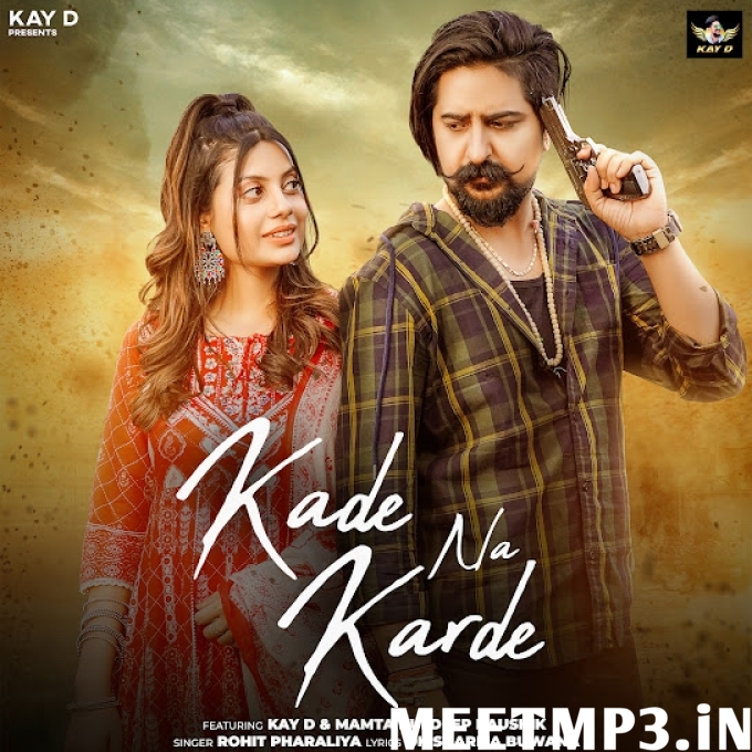 Kade Na Karde Kay D-(MeetMp3.In).mp3