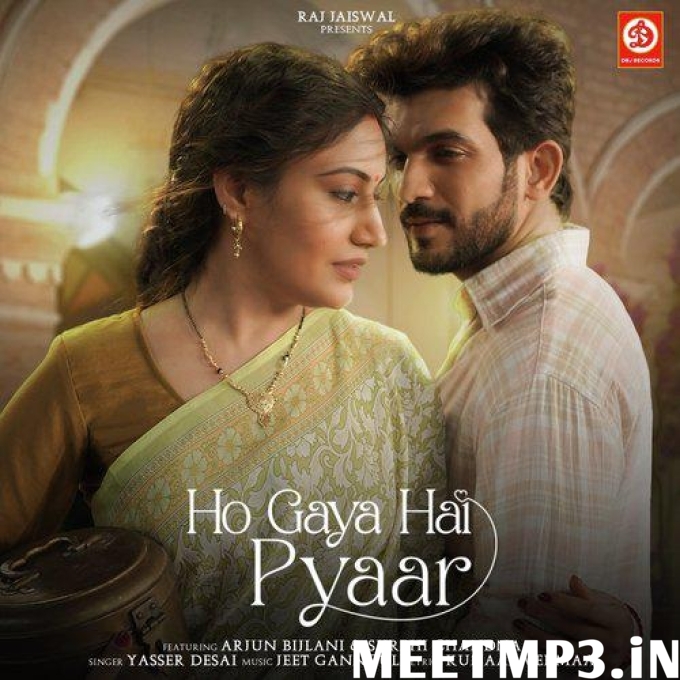 Ho Gaya Hai Pyaar Yasser Desai-(MeetMp3.In).mp3