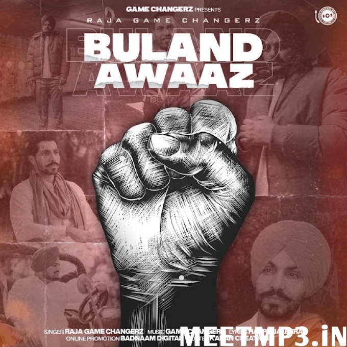 Buland Awaaz Raja Game Changerz-(MeetMp3.In).mp3