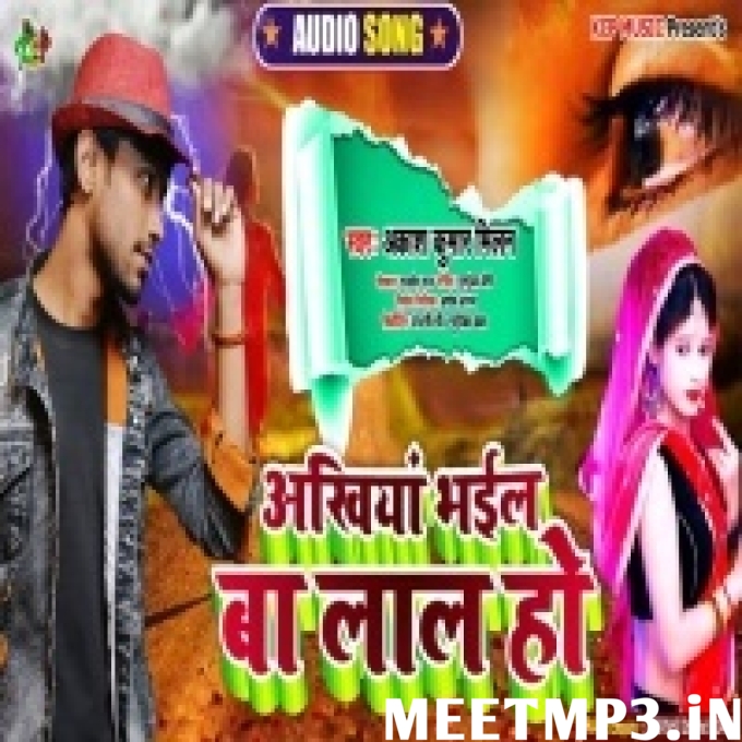 Ankhiya Bhail Ba Lal Ho-(MeetMp3.In).mp3