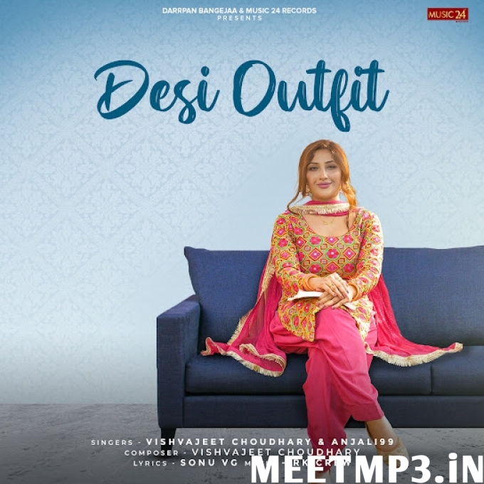 Desi Outfit Vishvajeet Choudhary-(MeetMp3.In).mp3