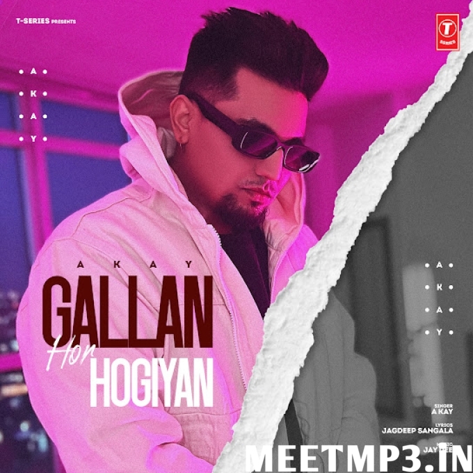 Gallan Hor Hogiyan A Kay-(MeetMp3.In).mp3