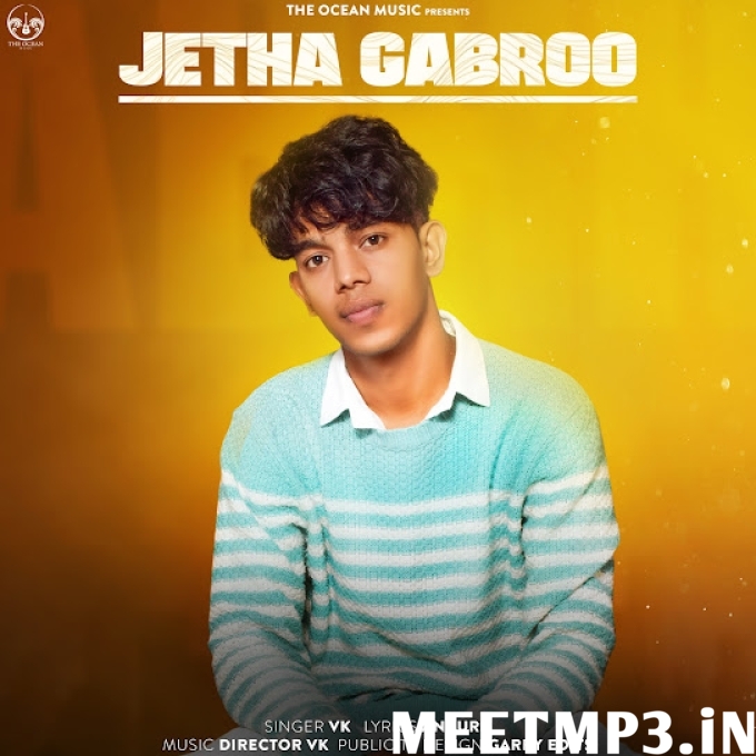 Jetha Gabroo VK-(MeetMp3.In).mp3
