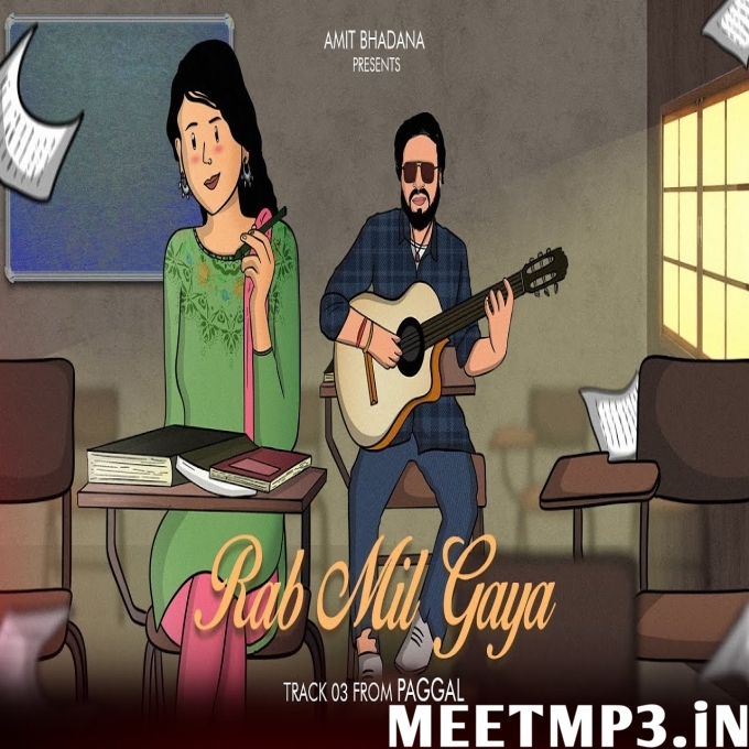 Rab Mil Gaya Amit Bhadana-(MeetMp3.In).mp3