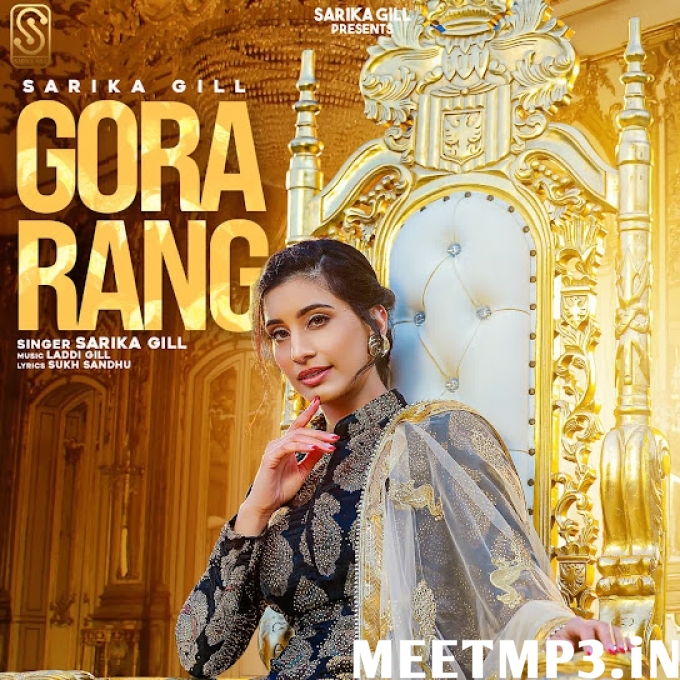 Gora Rang Sarika Gill-(MeetMp3.In).mp3
