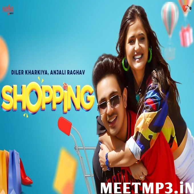 Shopping Diler Kharkiya, Anjali Raghav-(MeetMp3.In).mp3