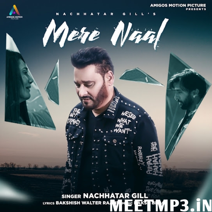 Mere Naal Nachattar Gill-(MeetMp3.In).mp3