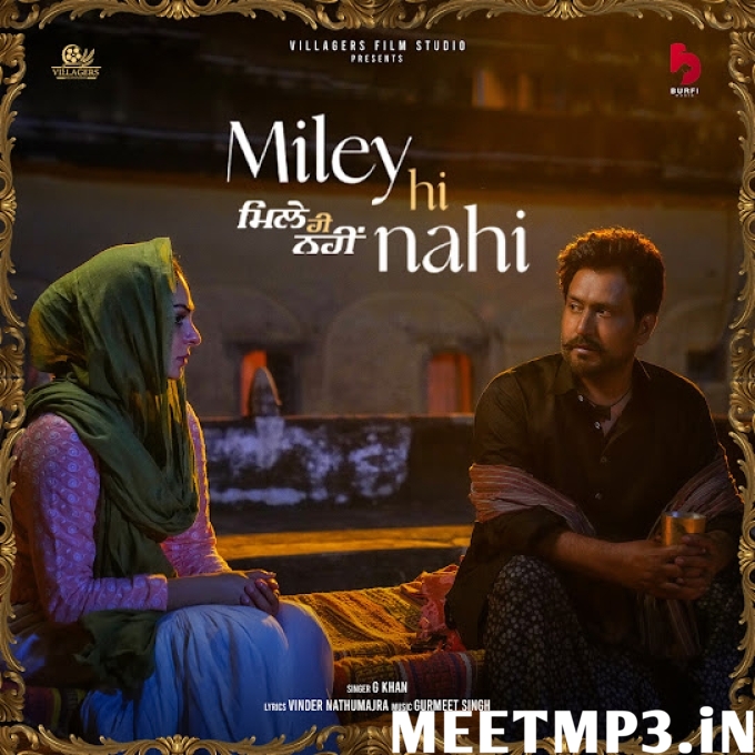 Miley Hi Nahi G Khan-(MeetMp3.In).mp3