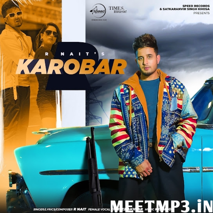 Karobar R Nait, Gurlej Akhtar-(MeetMp3.In).mp3