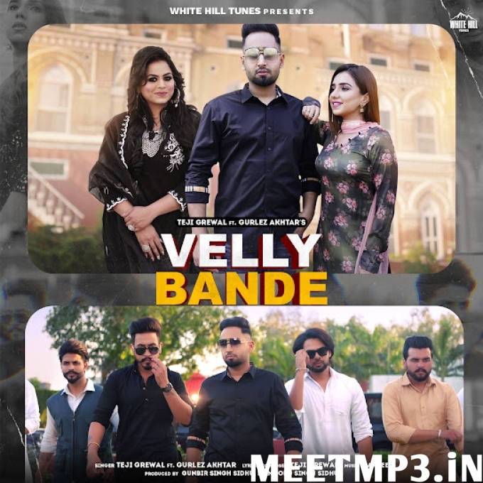 Velly Bande Teji Grewal-(MeetMp3.In).mp3