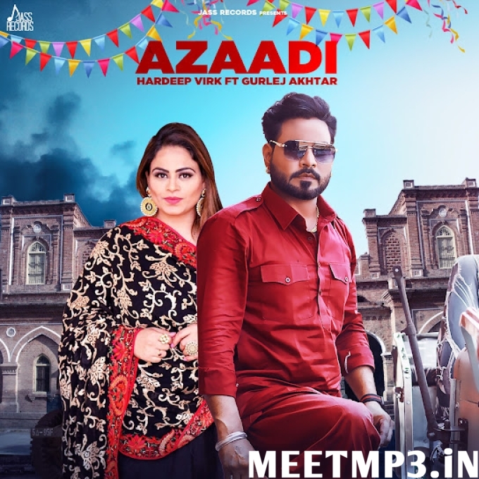 Azaadi Hardeep Virk-(MeetMp3.In).mp3
