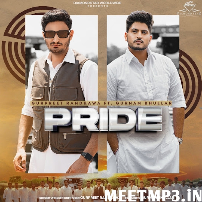 Pride Gurpreet Randhawa-(MeetMp3.In).mp3