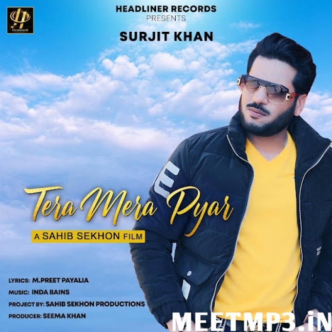 Tera Mera Pyar Surjit Khan-(MeetMp3.In).mp3