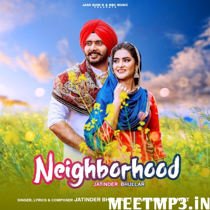 Neighborhood Jatinder Bhullar-(MeetMp3.In).mp3