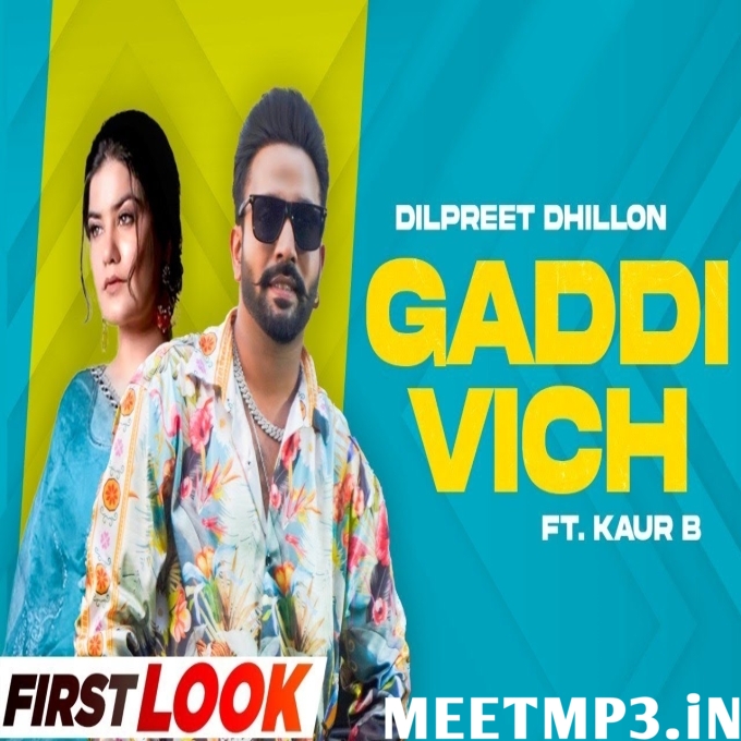 Gaddi Vich Dilpreet Dhillon-(MeetMp3.In).mp3