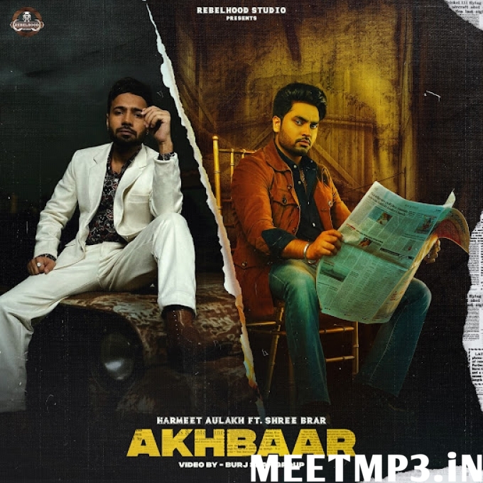 Akhbaar Harmeet Aulakh-(MeetMp3.In).mp3