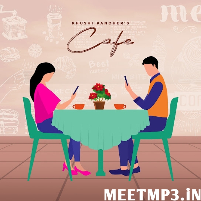 Cafe Khushi Pandher-(MeetMp3.In).mp3