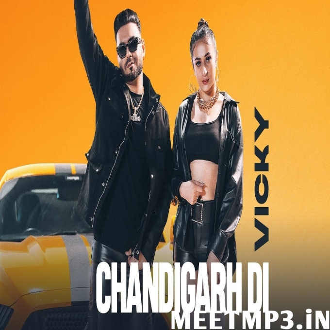 Chandigarh Di Vicky-(MeetMp3.In).mp3