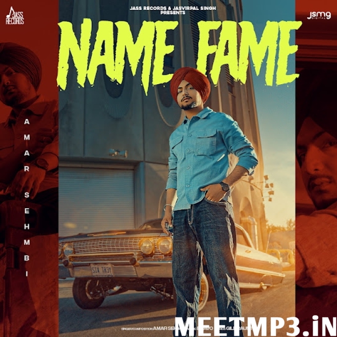Name Fame Amar Sehmbi-(MeetMp3.In).mp3