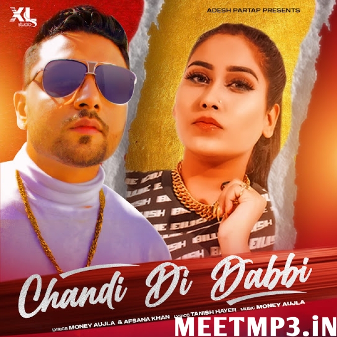 Chandi Di Dabbi Afsana Khan-(MeetMp3.In).mp3