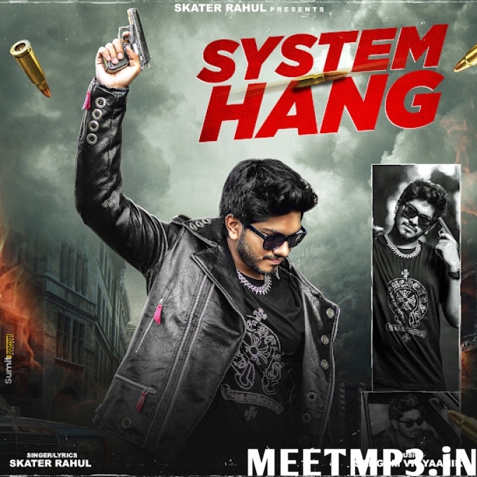 System Hang Skater Rahul-(MeetMp3.In).mp3