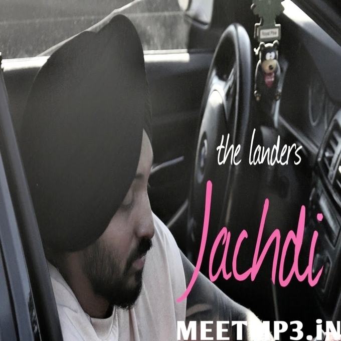 Jachdi The Landers-(MeetMp3.In).mp3