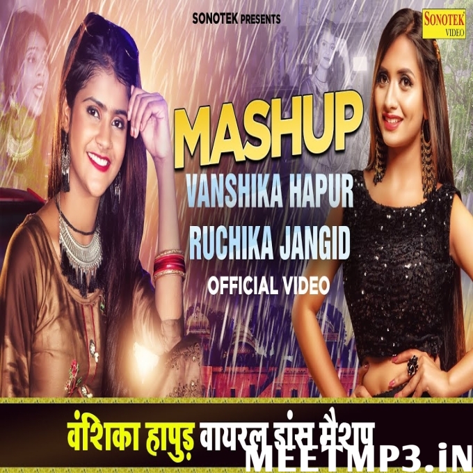 Mashup Vanshika Hapur-(MeetMp3.In).mp3