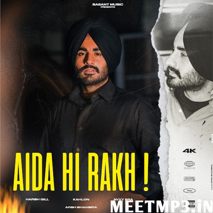 Aida Hi Rakh Harsh Gill-(MeetMp3.In).mp3