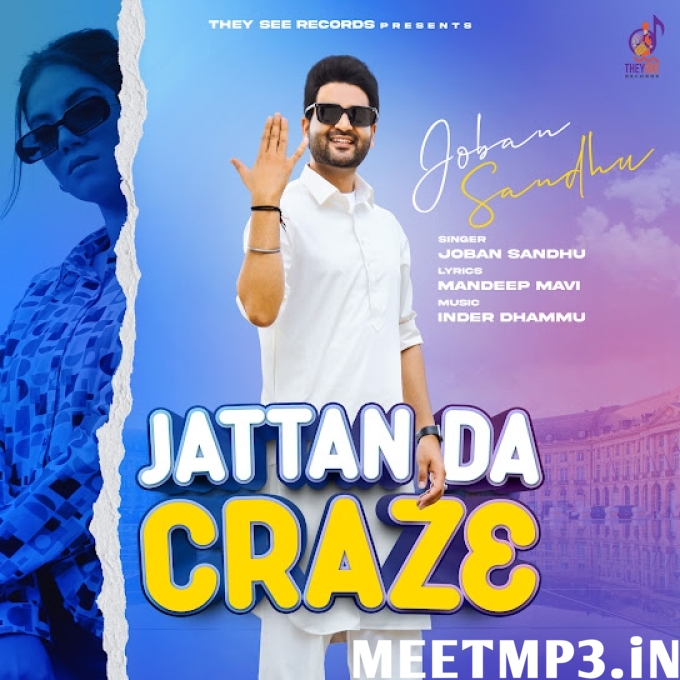 Jattan Da Craze Joban Sandhu-(MeetMp3.In).mp3
