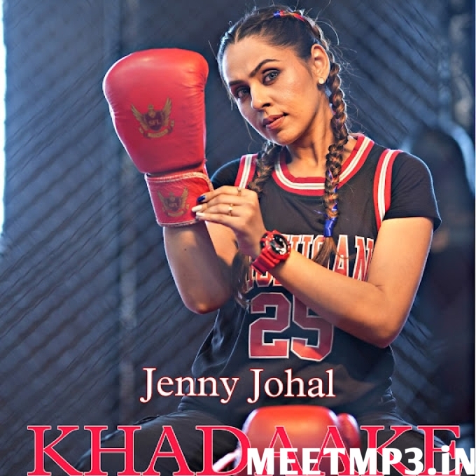 Khadaake Jenny Johal-(MeetMp3.In).mp3