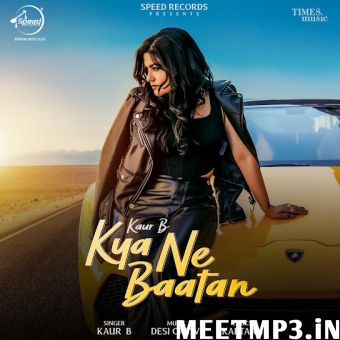 Kya Ne Baatan Kaur B-(MeetMp3.In).mp3